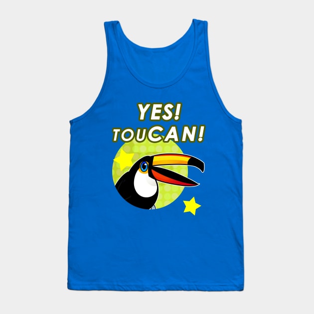 Yes TouCAN Tank Top by Vegeluxia